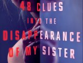 48 دليلا على اختفاء أختى.. أحدث روايات جويس كارول أوتس