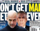 انتقام مانشستر سيتى من ريال مدريد على رأس عناوين صحف العالم.. صور