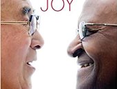 قرأت لك.. "الفرح: السعادة الدائمة فى عالم متغير" حياة اثنين حصدا نوبل للسلام