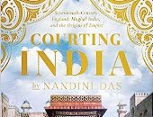 ناندينى داس ترصد تاريخ الاستعمار البريطانى للهند فى كتاب عن إنجلترا القرن السابع عشر