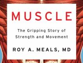 muscle.. كتاب يكشف كل شيء عن عالم العضلات بين النحت والتمارين