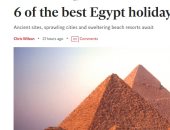 "تاريخ وشواطئ".. إندبندنت تنصح بزيارة "6 من أفضل وجهات العطلات" فى مصر 