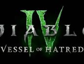 الكشف عن أول توسعة للعبة Diablo 4 بعنوان Vessel of Hatred.. اعرف التفاصيل