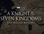 A Knight of the Seven Kingdoms سلسلة مشتقة جديدة من GOT.. اعرف تفاصيلها