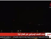 القاهرة الإخبارية: تجدد القصف الإسرائيلى على قطاع غزة