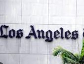بسبب خسائر الصحيفة السنوية.. لوس أنجلوس تايمز تفصل ما لا يقل عن 115 صحفيا 