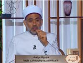 أمين الفتوى بقناة الناس: هكذا علمنا الشرع فى تربية المراهقين.. فيديو