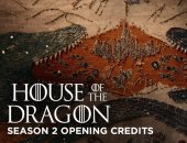 تغيير مقدمة الموسم الثانى من House of the Dragon.. فيديو