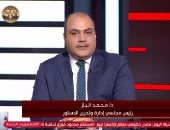 محمد الباز: على الحكومة التواصل والاستجابة لشكاوى ومطالب المواطنين
