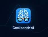 لو هتختبر موبايلك.. Geekbench تطرح أداة جديدة لاختبار قدرات الذكاء الاصطناعى