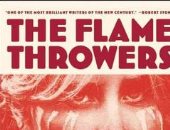 أفضل 100 كتاب فى القرن الحادى والعشرين.. رواية قاذفات اللهب