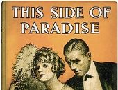 نشر رواية "هذا الجانب من الجنة" منذ 105 أعوام.. عن ماذا تدور؟