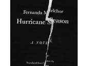 أفضل 100 كتاب فى القرن الحادى والعشرين.. موسم الأعاصير لفرناندا ميلكور
