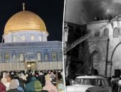 56 عاما على حريق "الأقصى" ولا تزال النيران مشتعلة.. محاولات إسرائيلية لتصفية قضية فلسطين وسرقة الأرض.. الاحتلال يقود حرب إبادة مدمرة فى غزة.. ويواصل مخططاته للقضاء على الهوية العربية والإسلامية وفرض التهويد