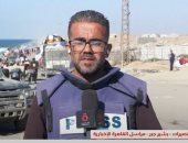 مراسل"القاهرة الإخبارية": لا متسع للنازحين جنوب غزة والمناطق "الآمنة" إدعاء مضلل