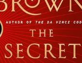 ماذا يقرأ الغرب؟.. سر الأسرار ومدينة المهرجين الأكثر مبيعا بنيويورك تايمز