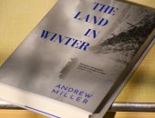 رواية الأرض فى الشتاء تدخل القائمة القصيرة للبوكر.. عن ماذا تدور؟