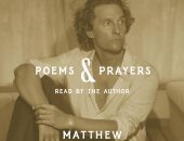 قصائد وصلوات.. كتاب النجم ماثيو ماكونهى ضمن الأكثر مبيعا
