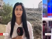 القاهرة الإخبارية ترصد مستجدات العملية العسكرية الإسرائيلية