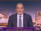 جواد العناني: الأردن حسم أمر الإخوان قانونياً.. والتحرك الأمريكي مرتبط بحسابات انتخابية