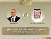 وزير الخارجية يبحث مع نظيره الإماراتي جهود خفض التصعيد ويدين استهداف محطة براكة