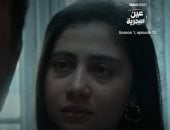 مسلسل عين سحرية الحلقة 12.. محمد علاء يكشف حقيقة باسم سمرة لابنته فاتن سعيد 