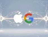 شراكة استراتيجية ضخمة تدمج ذكاء جوجل الاصطناعى فى أجهزة آبل المقبلة