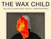 وصول رواية الطفل الشمعى إلى القائمة الطويلة للبوكر.. عن ماذا تدور؟