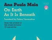 بعد دخولها قائمة البوكر القصيرة.. عن ماذا تدور «أحداث على الأرض كما هى فى الأسفل»