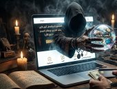 فتح المندل الرقمى.. رحلة استقصائية تخترق العالم السرى لأباطرة الدجل الإلكترونى.. ومشعوذون يلبسون الذكاء الاصطناعى عباءة الجن الأزرق لصيد الضحايا.. ويتاجرون بأوجاع النساء فى سوق النخاسة الجديد لصيد الضرة والعانس