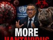 الصحة العالمية: هناك مخاوف من تكرار سيناريو كورونا وارتفاع وفيات فيروس هانتا