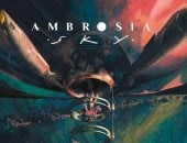 فصل أخير من لعبة Ambrosia Sky يصل فى 6 أغسطس مع تحديث مجانى للمشترين