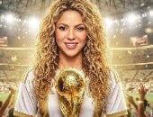 كأس العالم 2026.. حكاية Dai Dai أغنية شاكيرا فى حفل الافتتاح