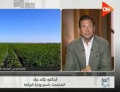 الزراعة لـ كلمة أخيرة: نستهدف 10 ملايين طن صادرات مصرية خلال 2026