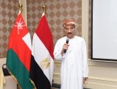 سفير عُمان: الملتقى المصرى العُماني يجسد عمق ومتانة العلاقات بين البلدين