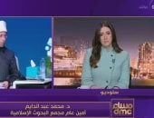 أمين "البحوث الإسلامية": نحصن عقول الشباب ضد الفيروسات الفكرية 