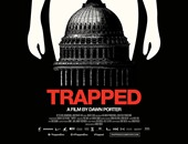معهد الفيلم الأمريكى يعرض "TRAPPED".. أول مارس المقبل