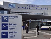 السلطات الفرنسية تخلى مطار تولوز جنوبى البلاد لأسباب أمنية 