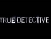 بالفيديو.. إعلان جديد للموسم الثانى من "True Detective" لـ كولين فاريل