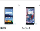 بالمواصفات.. اعرف أهم الفروق بين هاتفى OnePlus 3 وLG K8V