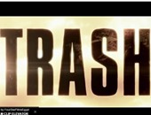بالفيديو.. فيلم الدراما والإثارة Trash فى دور العرض أكتوبر المقبل