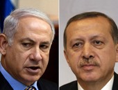 لأول مرة.. إسرائيل تكشف عن تحسن كبير فى العلاقات مع تركيا