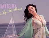 بالصوت والكلمات..لانا ديل راى تطلق أغنية جديدة باسم  "High By the Beach"