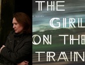 رواية "الفتاة فى القطار" تتصدر قائمة نيويورك تايمز الأعلى مبيعا
