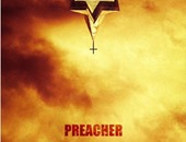 إطلاق البوستر الأول لمسلسل الرعب " preacher "