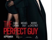 طرح فيلم The Perfect Guy بدور العرض بالولايات المتحدة الجمعة المقبل