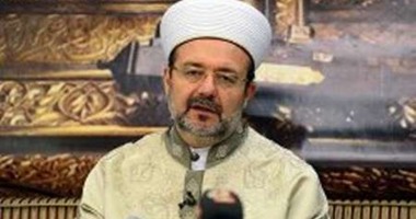 رئيس هيئة الشئون الدينية بتركيا يتطاول على جامعة الأزهر وطلابها.. ويعلن تأسيس جامعة إسلامية دولية بديلة فى إسطنبول.. ويزعم: خريجوها لم يقدموا المعرفة القادرة على حل مشكلات العالم الإسلامى