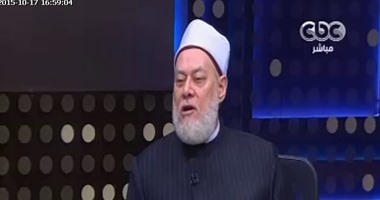 بالفيديو..على جمعة: السيد المسيح "بتاعنا إحنا" والكفر به يخرج من الإسلام