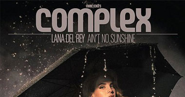 لانا ديل راى تتصدر غلاف "Complex"