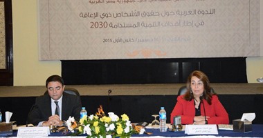 وزيرة التضامن: ذوو الاحتياجات الخاصة يعانون الاستغلال بالعالم العربى
